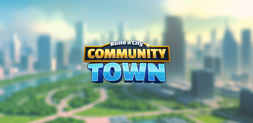 Build a City: Community Town