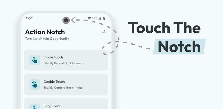 Action Notch: Touch The Notch