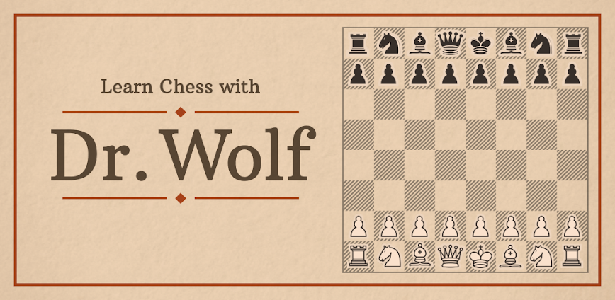 Dr. Wolf: Learn Chess