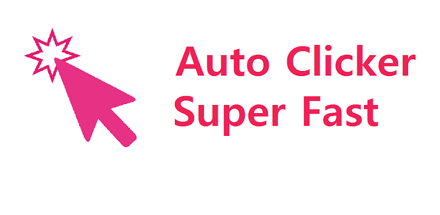 Auto Clicker – Super Fast