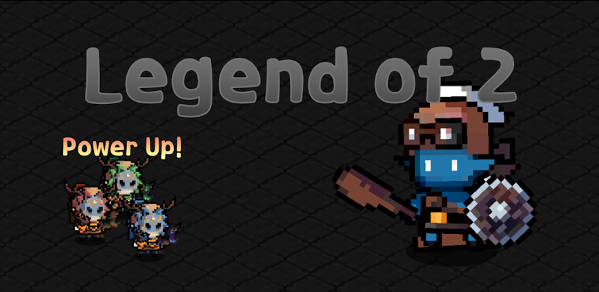 Legend of 2 : Idle