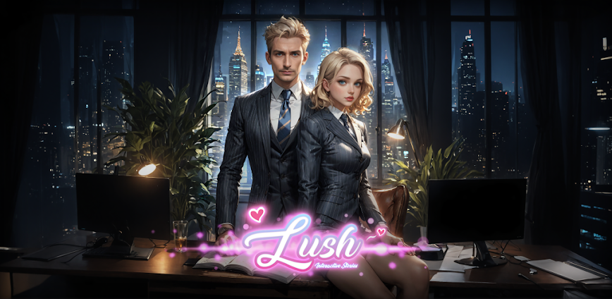 Lush™: Interactive Romance
