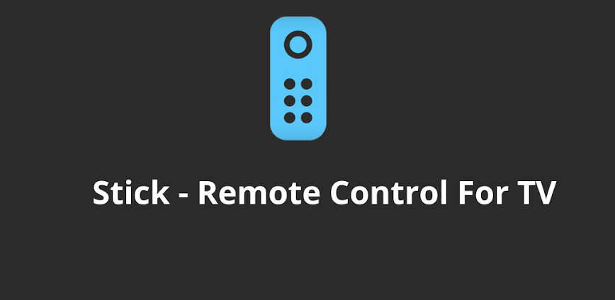 Stick – Remote Control For TV